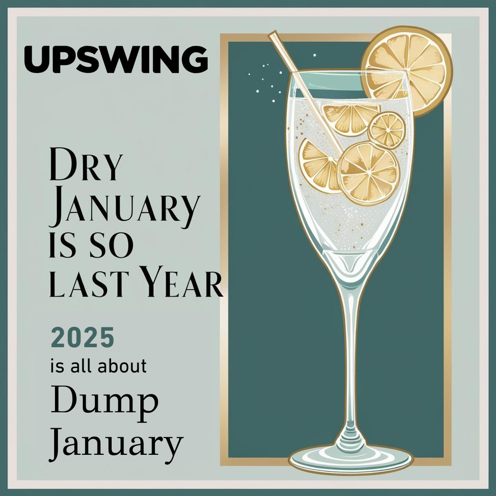 Dry January Is So Last Year - 2025 Is All About 