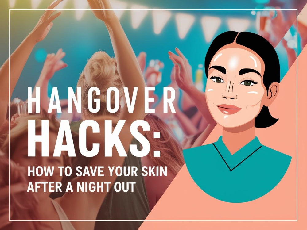 Hangover Hacks: How to Save Your Skin After a Night Out
